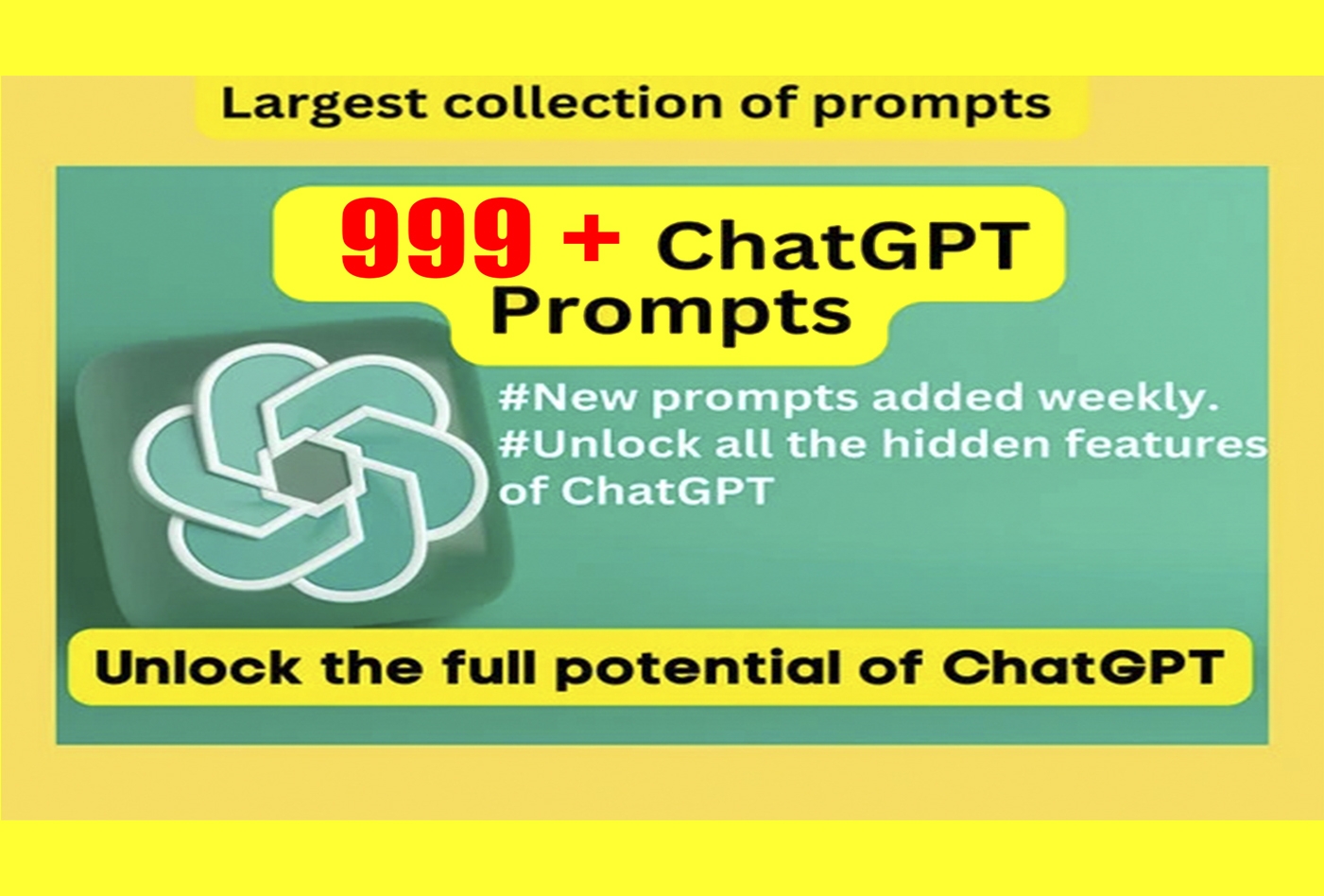 ChatGPT Prompts 999+ Ultimate